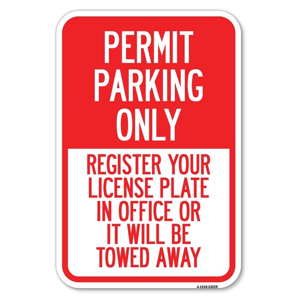 Safety Sign, 12 in Height, Aluminum, 18 in Length, 23229